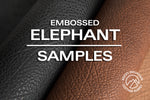 Italian 🇮🇹 - Embossed Elephant - Veg Tanned Leather (SAMPLES)