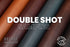 Seidel - Double Shot - "Hot Stuffed" Pull up Leather (SAMPLES)