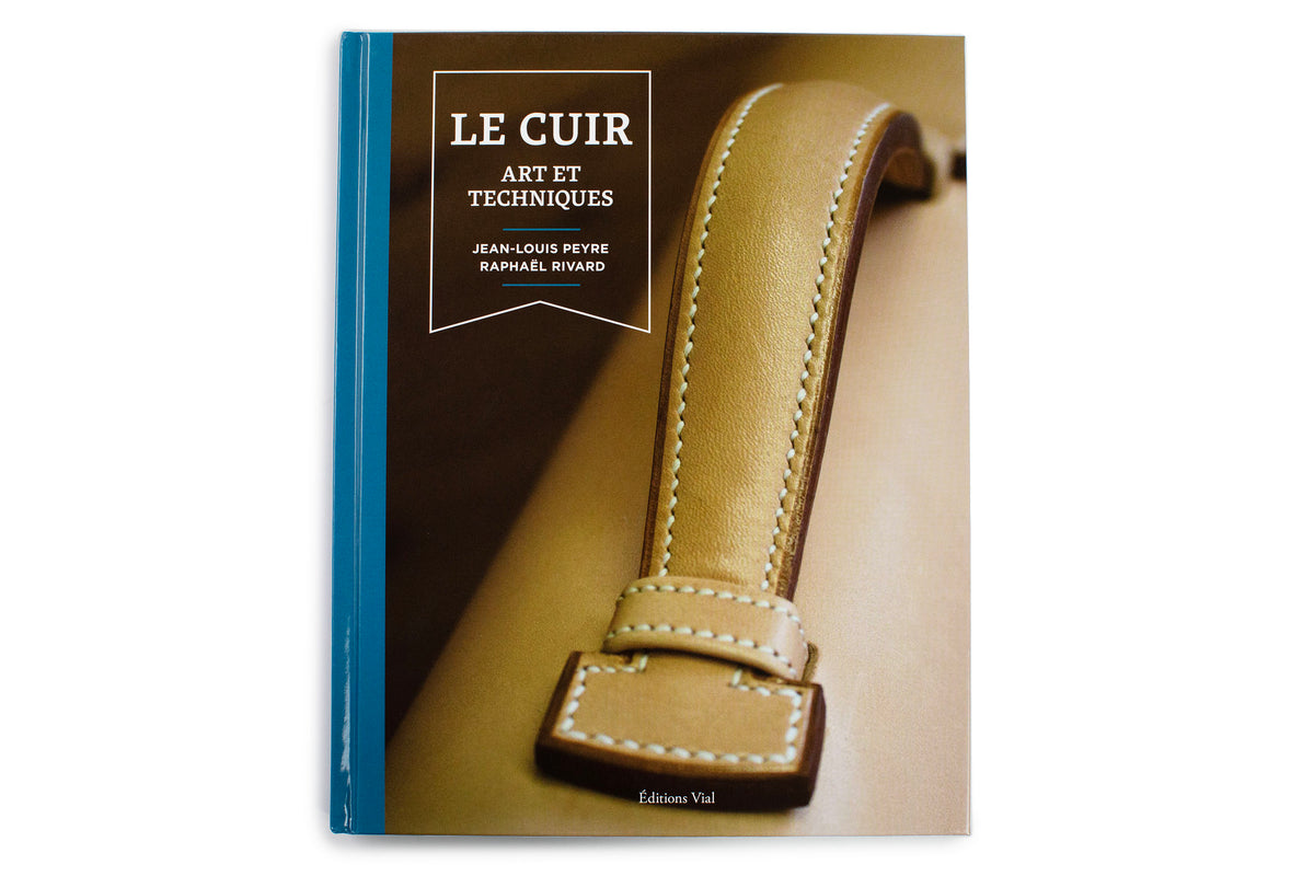 Le Cuir Art Et Techniques - French Leather Techniques Book