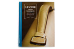 Le Cuir Art Et Techniques - French Leather Techniques Book