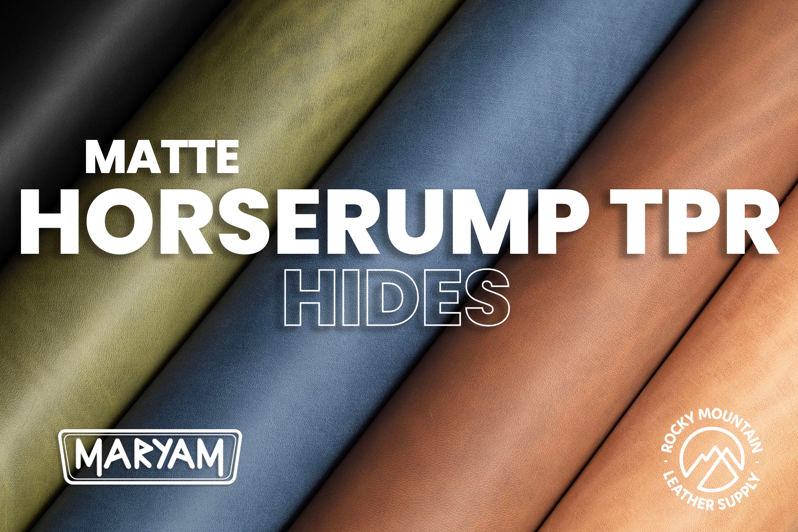 Maryam - Horserump TPR "Matte" - Veg Tanned Premium Horse Butt Leather (HIDES)