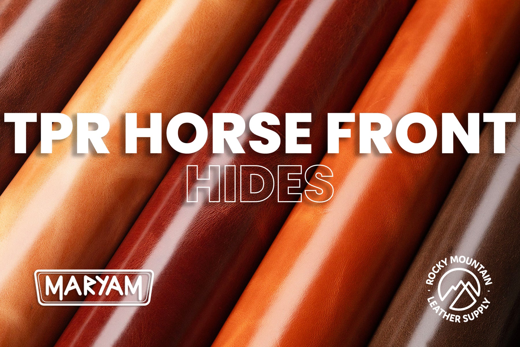 Maryam - Vintage TPR - Veg Tanned - Horse Front Leather (HIDES) - Save 20%!