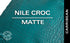 Nile Crocodile - Matte - Farm Raised / Luxury Skins - 50% OFF!