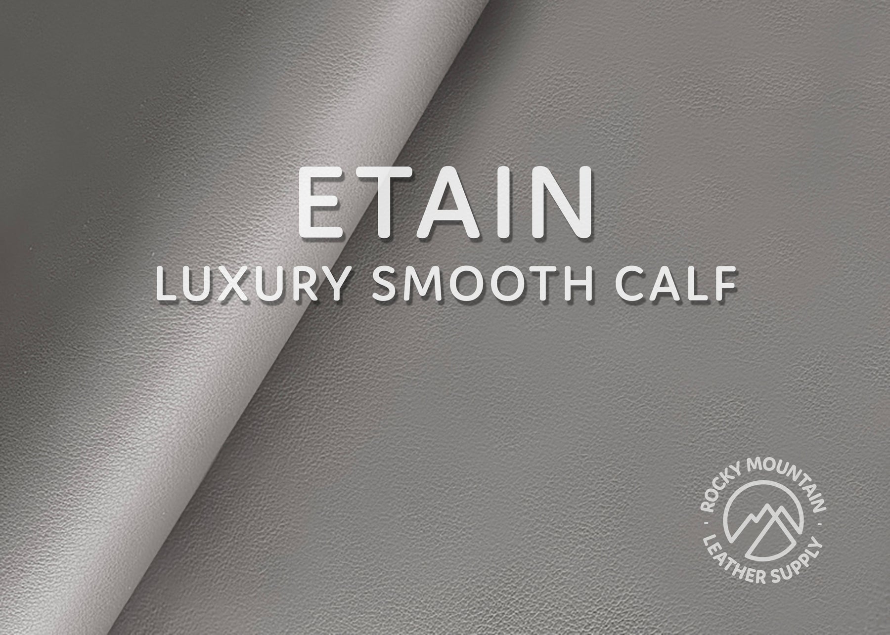 RMG Pomari - Luxury Smooth Calf (HIDES)