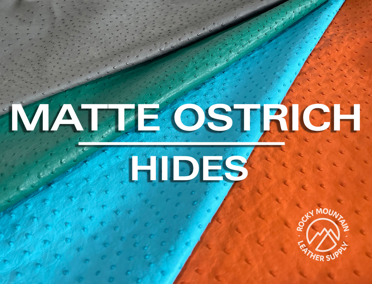 Ostrich -  Matte - Luxury Exotic Leather (Hides)