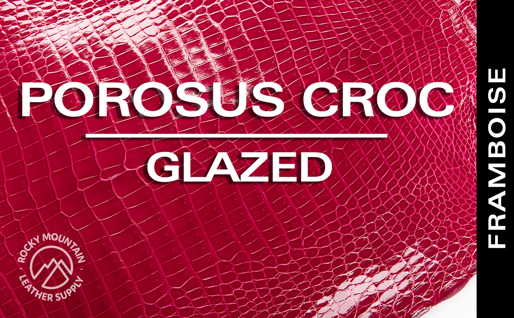 Porosus Crocodile - Farm Raised (Top Quality) - Luxury Skins - Glazed Framboise