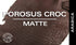 Porosus Crocodile - Matte - Farm Raised / Luxury Skins (25-29cm)