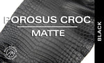 Porosus Crocodile - Matte - Farm Raised / Luxury Skins (35-39cm)