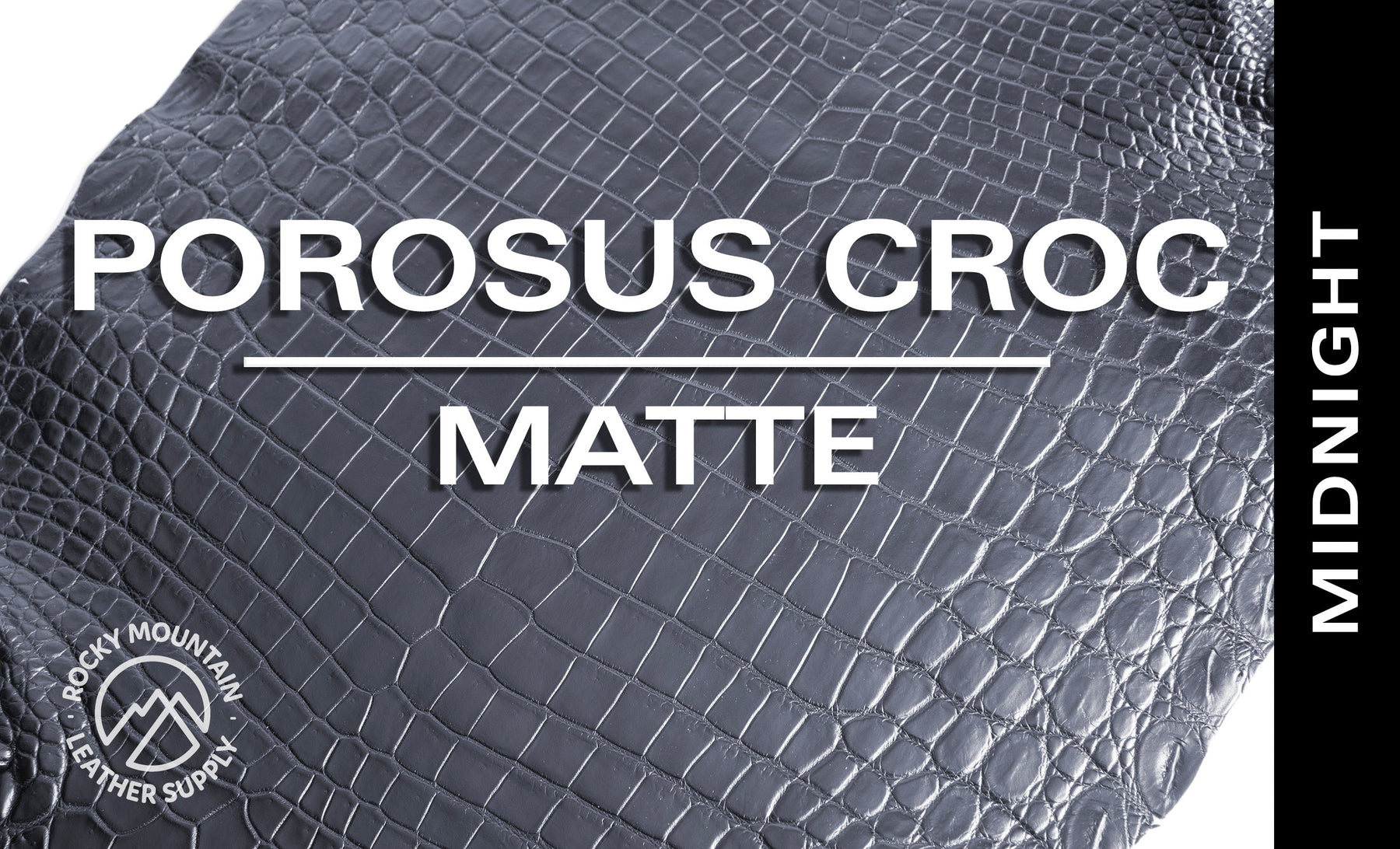 Porosus Crocodile - Matte - Farm Raised / Luxury Skins (35-39cm)