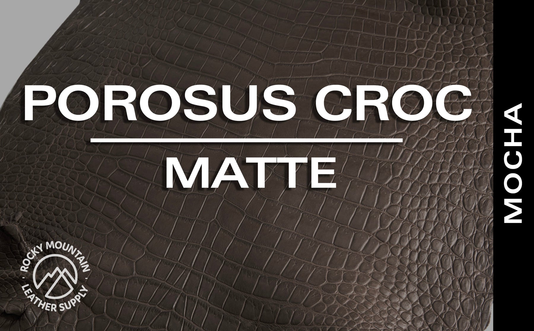 Porosus Crocodile - Matte - Farm Raised / Luxury Skins (25-29cm)