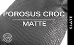 Porosus Crocodile - Matte - Farm Raised / Luxury Skins (35-39cm)