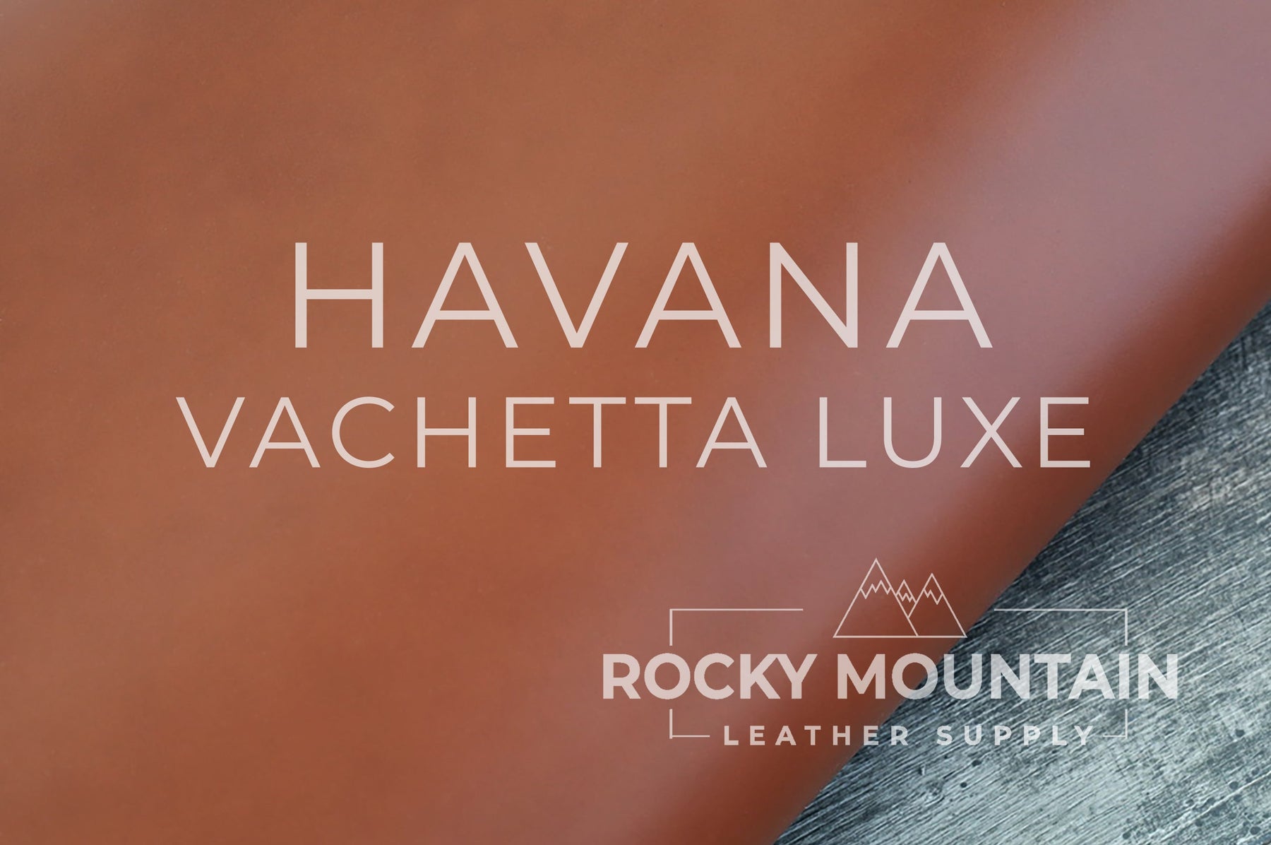 Vachetta Luxe 🇫🇷 - Luxury Natural Veg Tan Leather (HIDES)